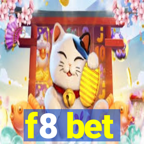 f8 bet